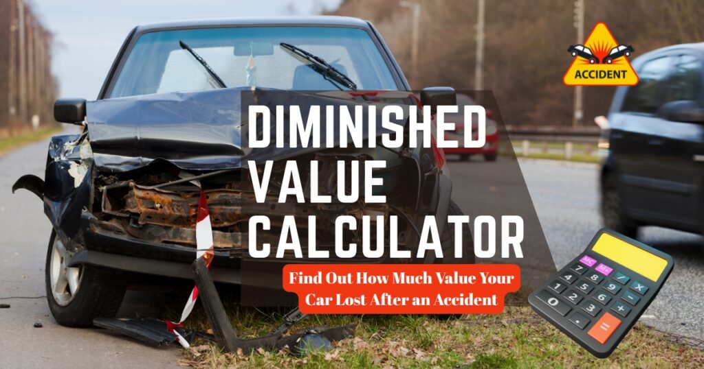 Diminished Value Calculator